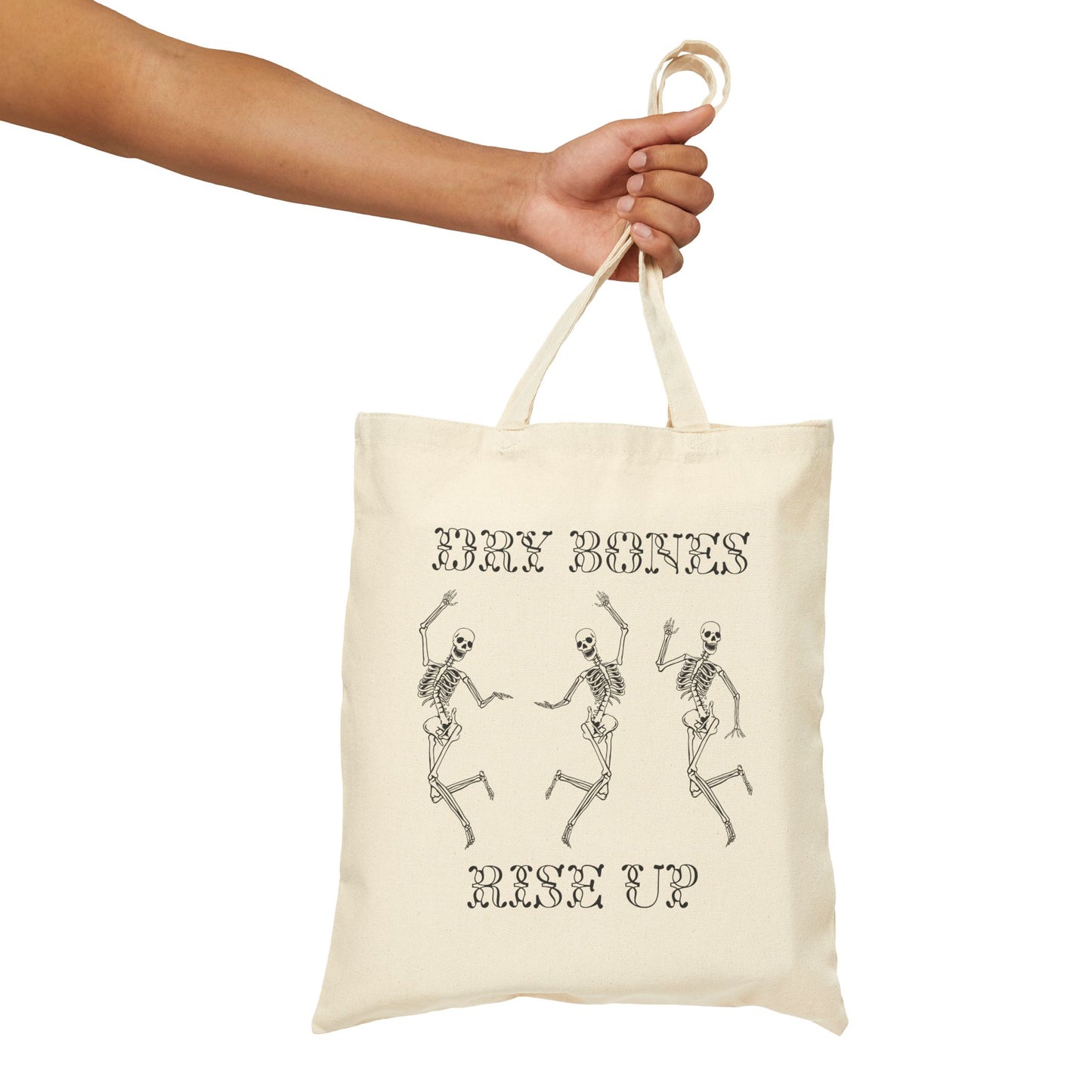 Dry Bones Rise Up, Tote Bag