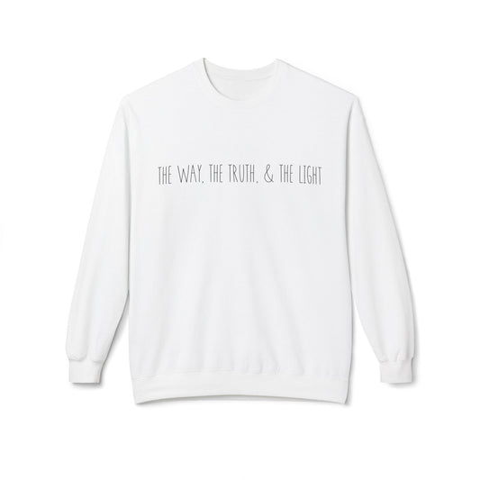 The Way, The Truth & The Light | Cozy Crewneck Sweatshirt