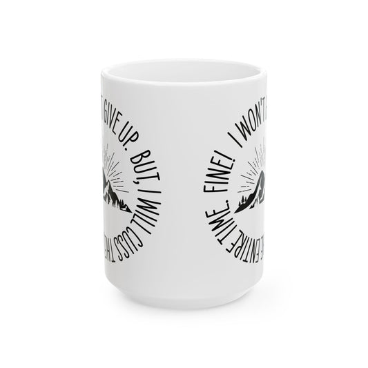 Won't Give Up, Mug