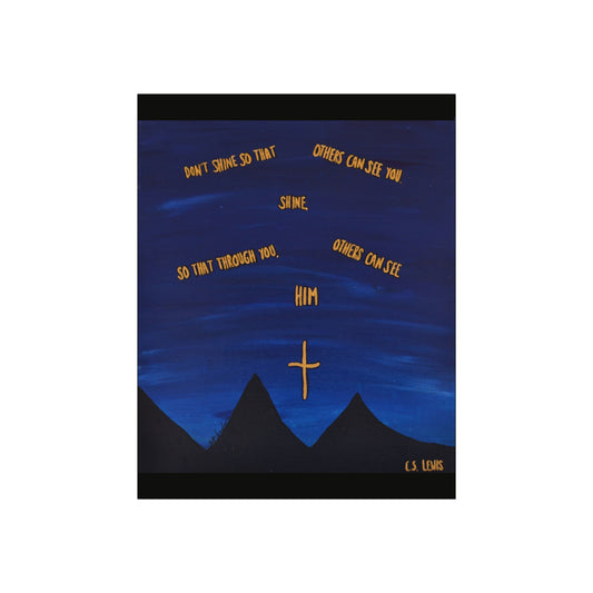 Shine For Him | Poster Print Of Original Painting