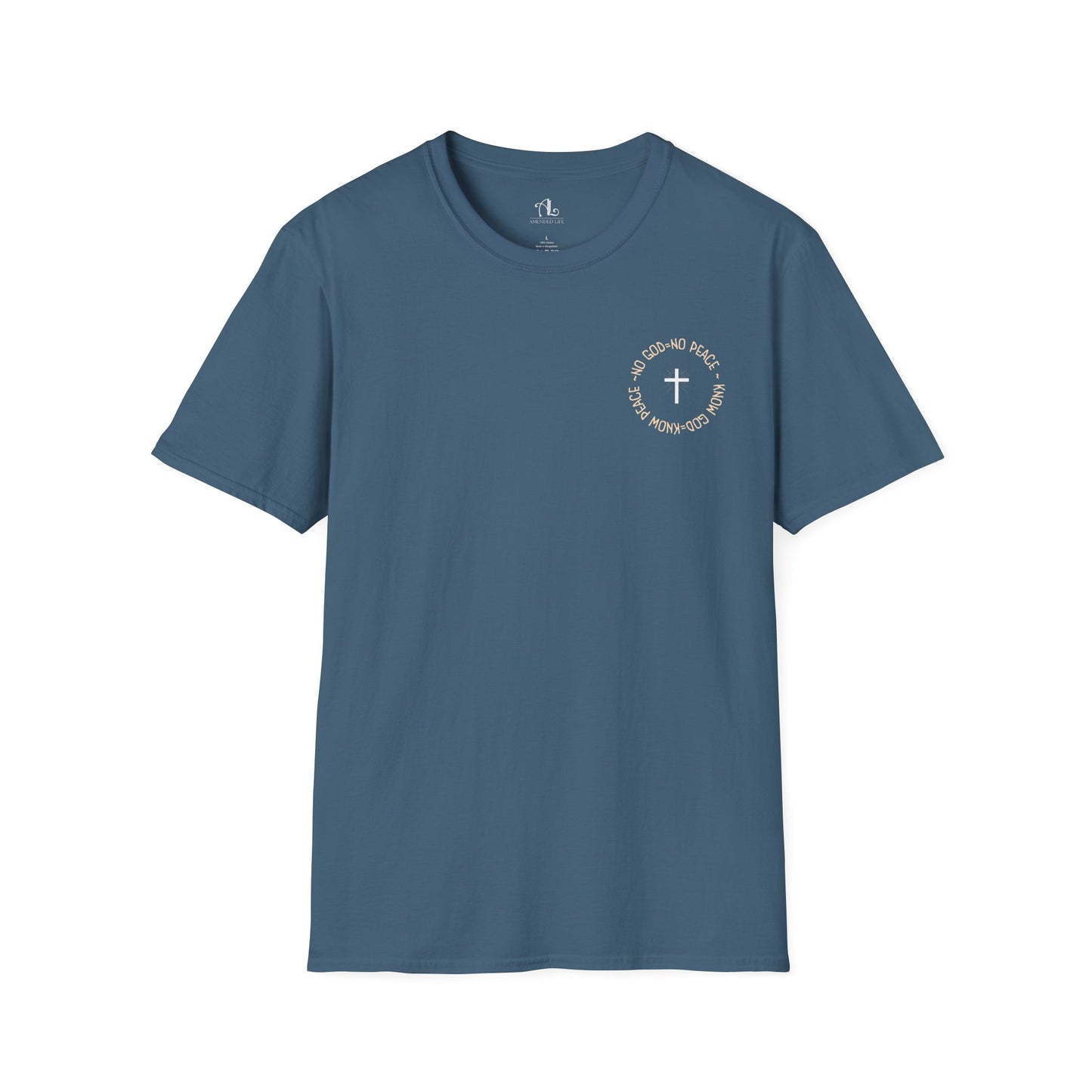 No God No Peace Know God Know Peace, Soft Tee