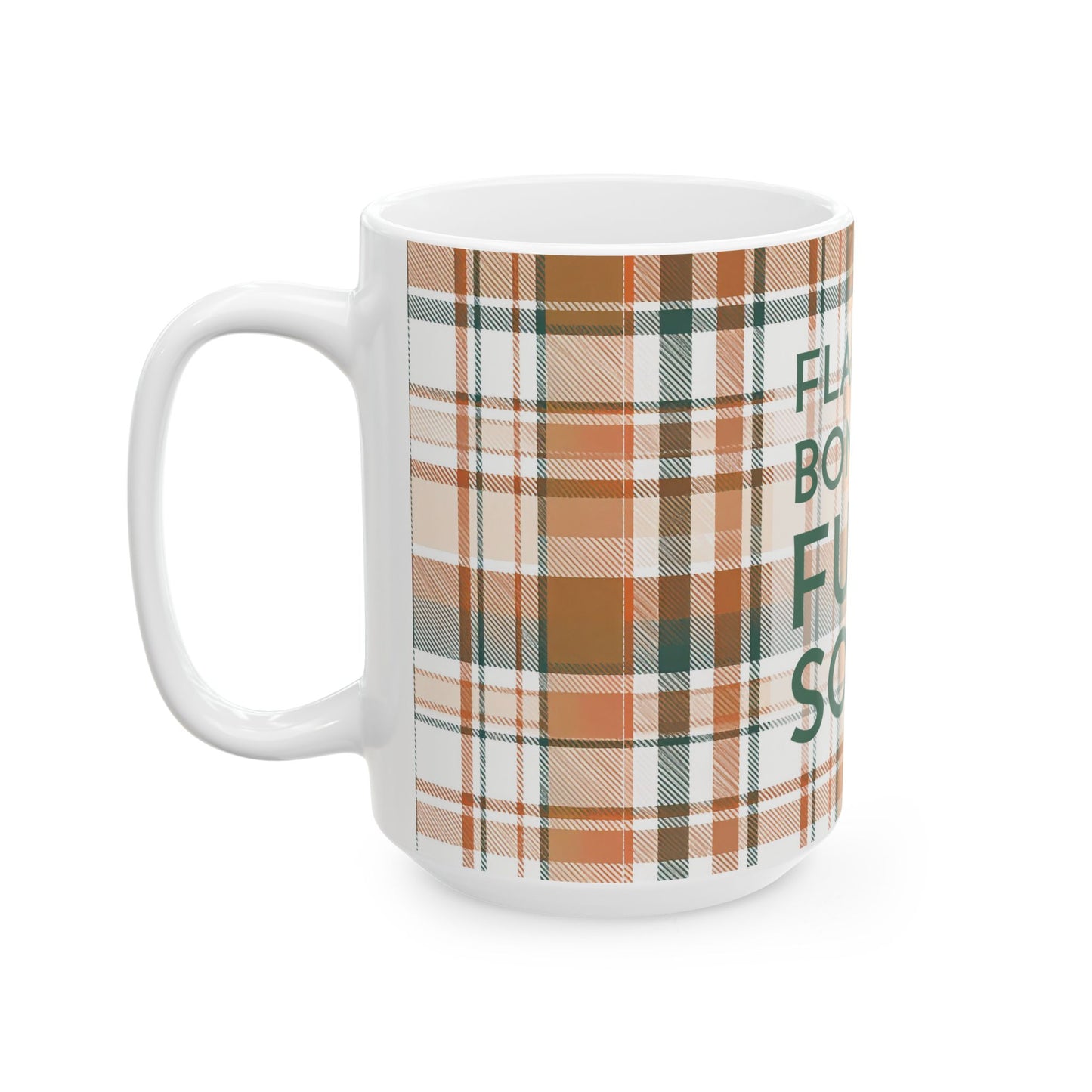 Plaid Perfection: Flannels, Bonfires & Fuzzy Socks | 15oz Ceramic Mug