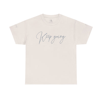 Keep Going | Unisex Tee