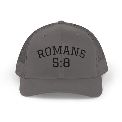 Romans 5:8 | Trucker Hat