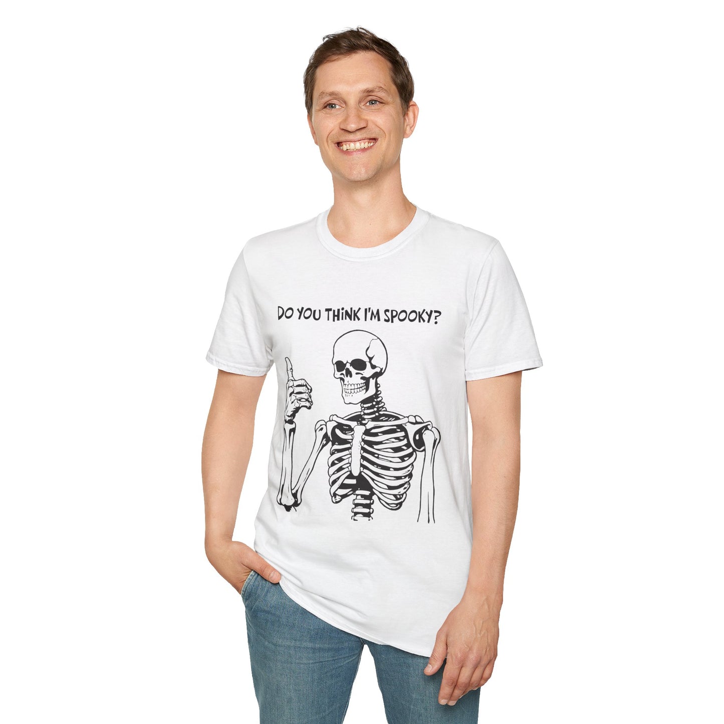 Do You Think I'm Spooky, Soft Tee
