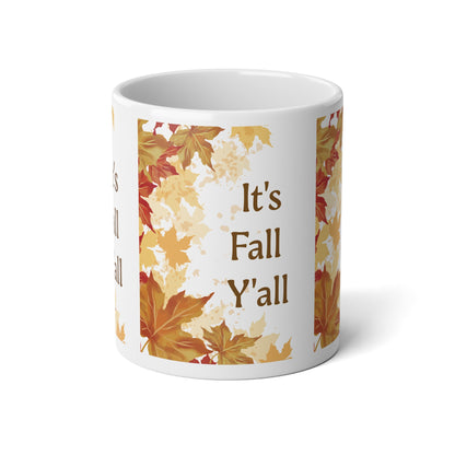 It's Fall Y'all | 20oz Mug