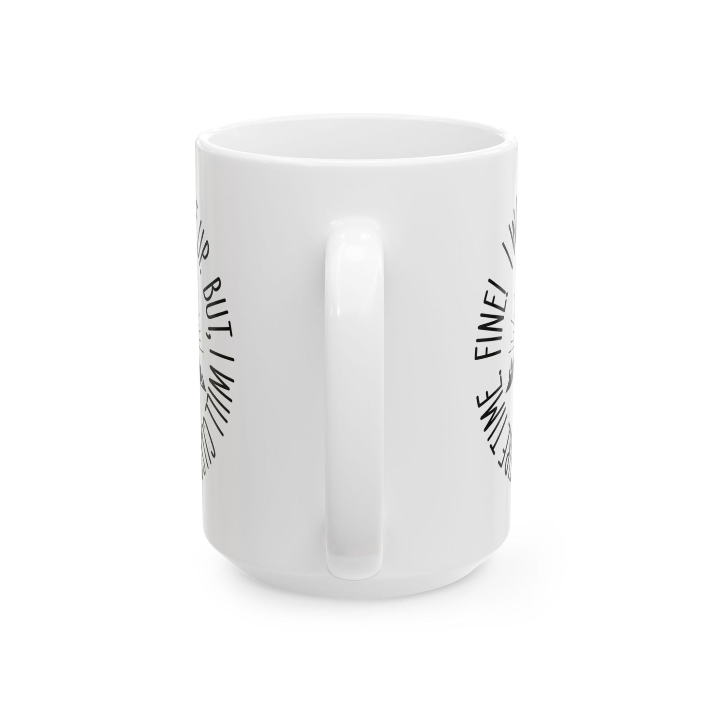 Won't Give Up, Mug