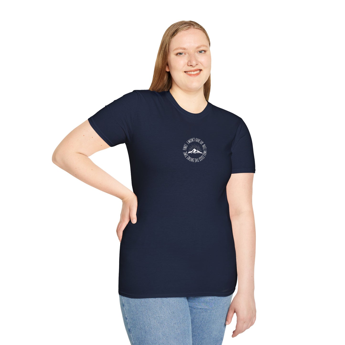 Won't Give Up, Soft Tee