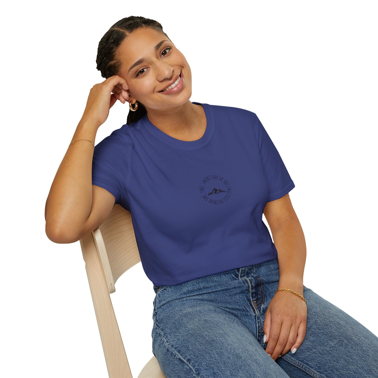 Won't Give Up, Soft Tee