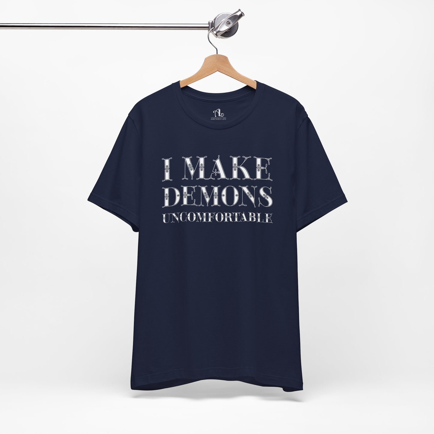 I Make Demons Uncomfortable, Soft Tee