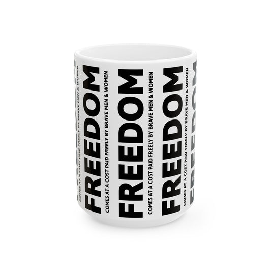 Freedom, Mug