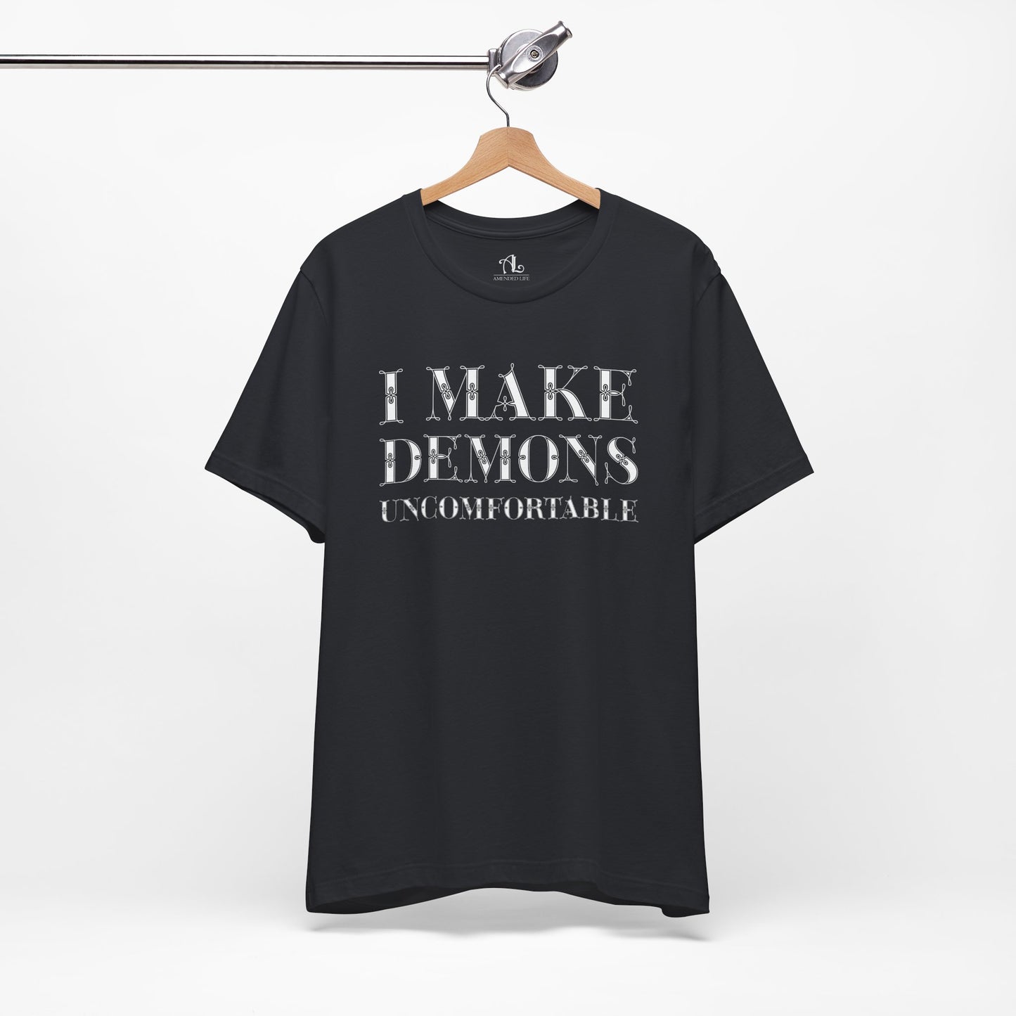 I Make Demons Uncomfortable, Soft Tee