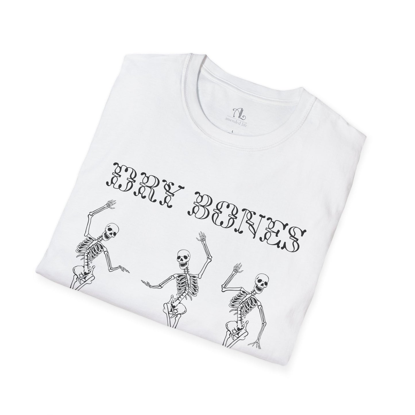 Dry Bones Rise Up | Unisex Soft Tee
