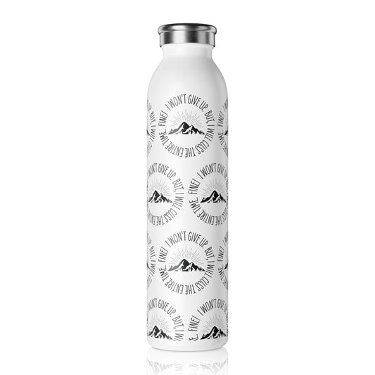 Won't Give Up, 20oz Tumbler