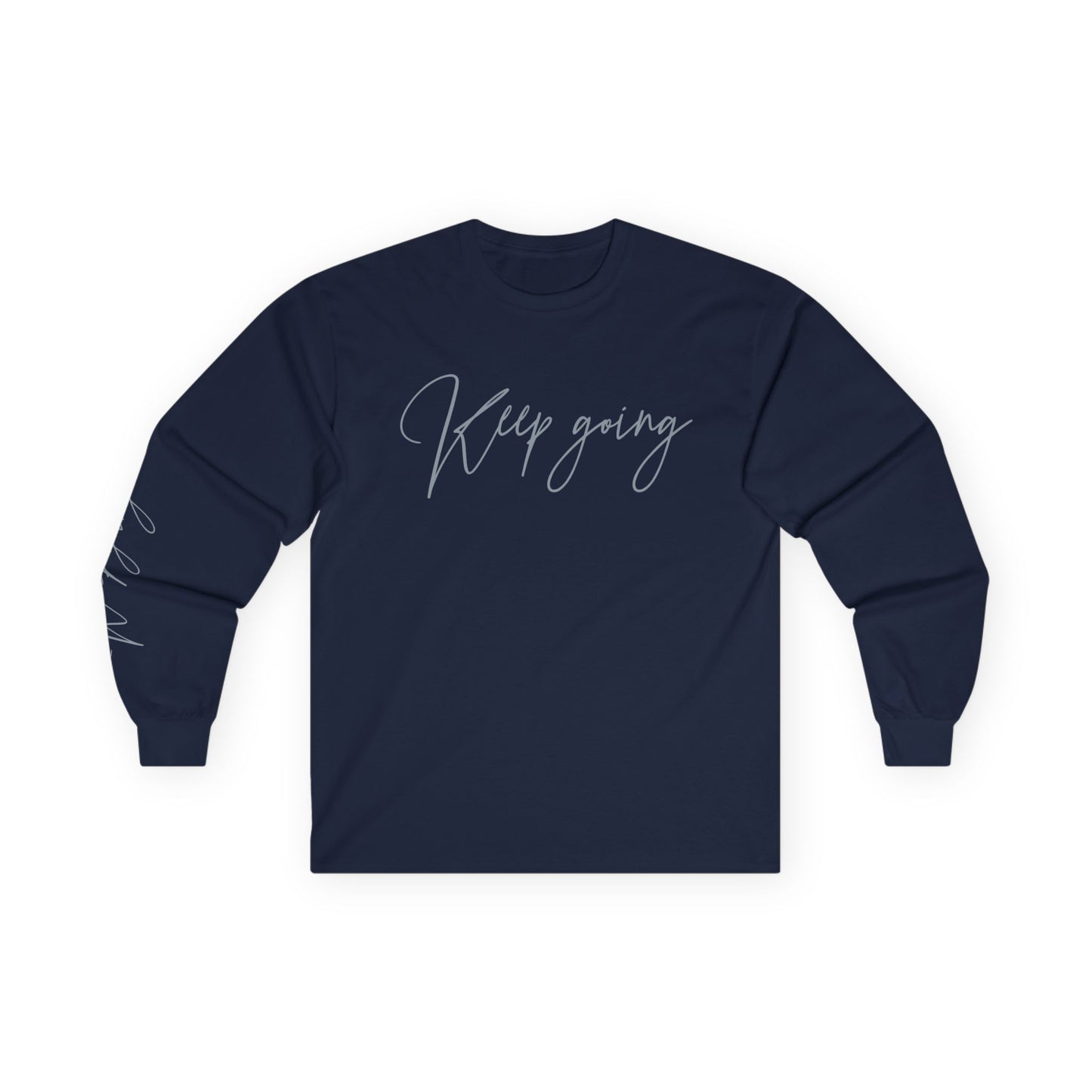 Keep Going, Sleeved Tee