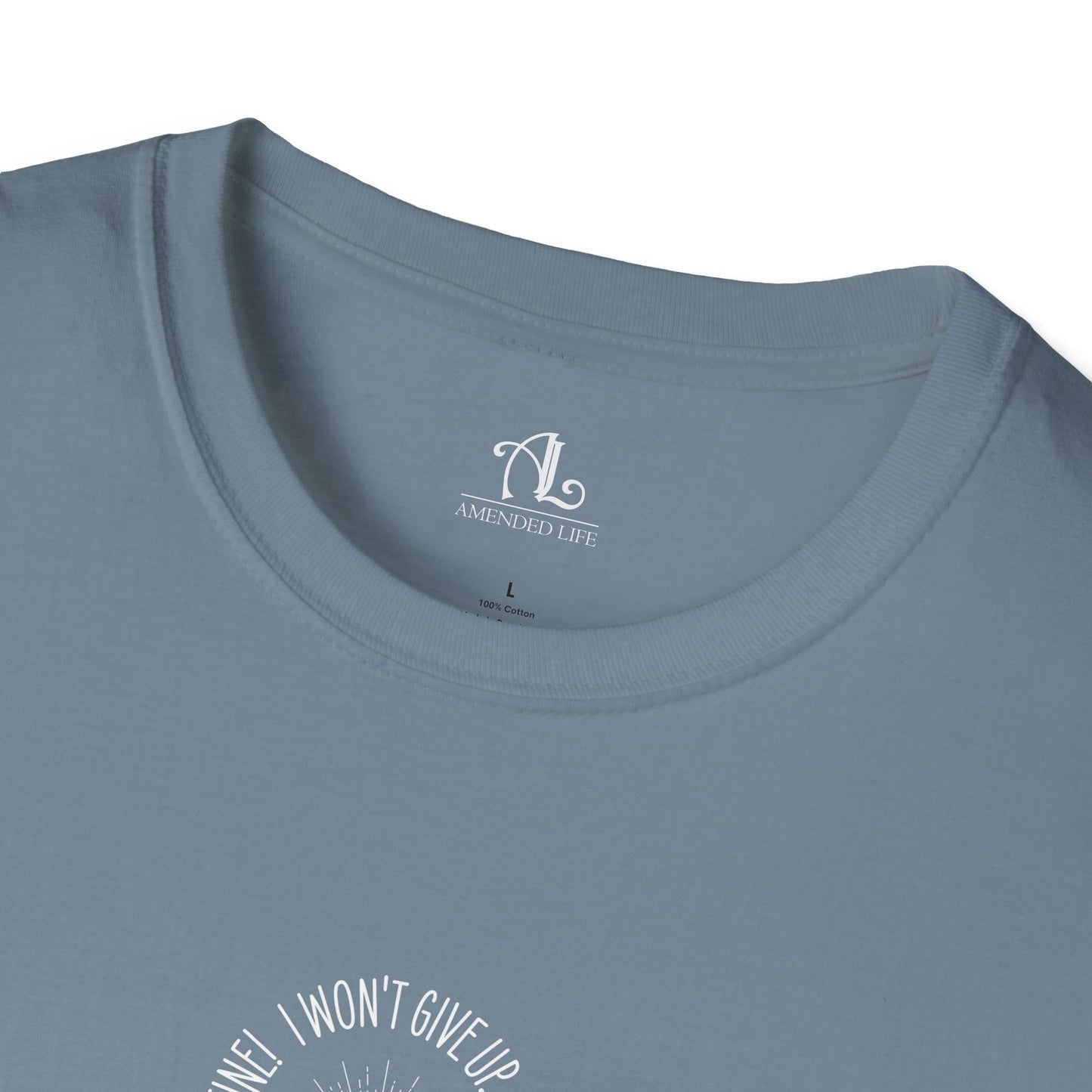 Won't Give Up, Soft Tee