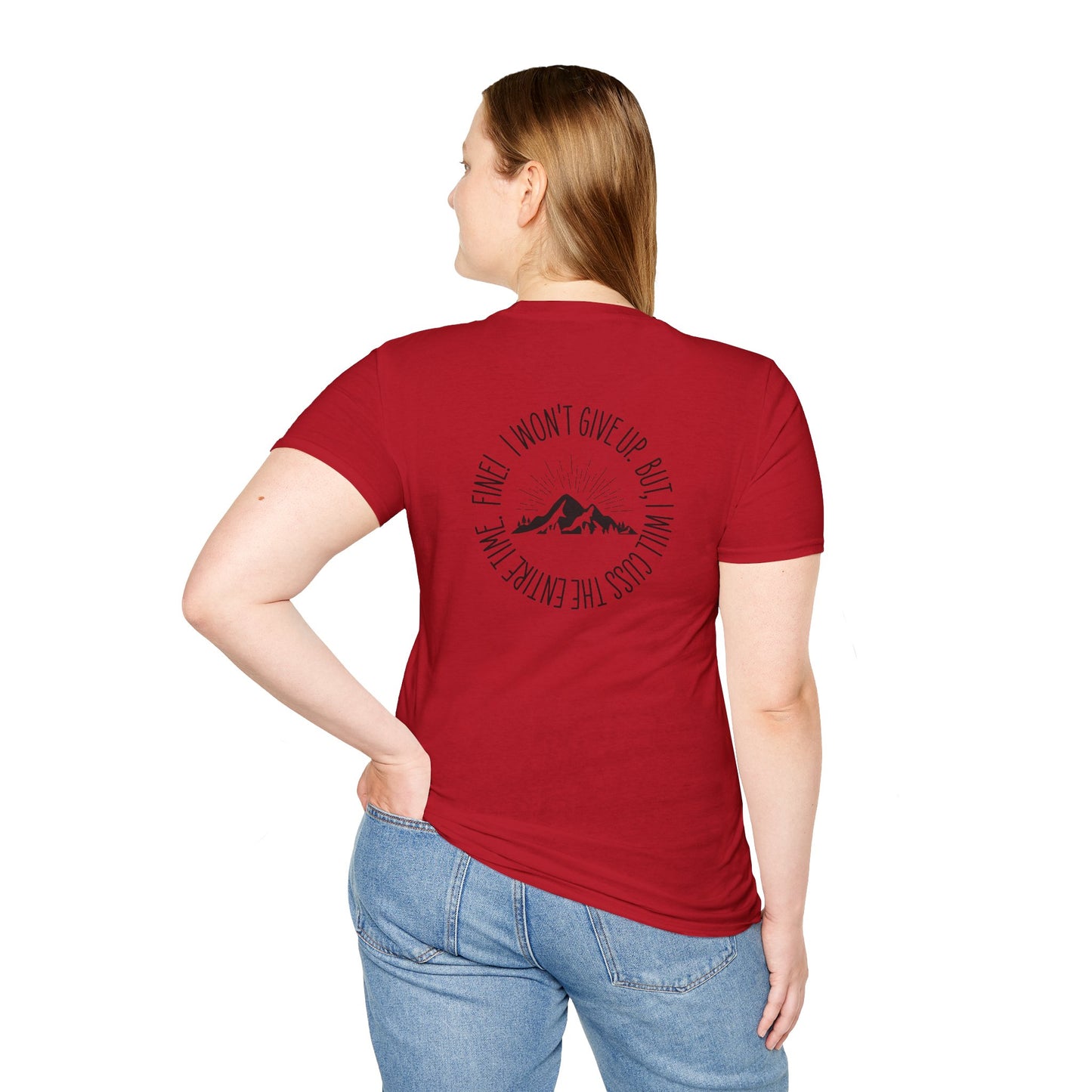 Won't Give Up, Soft Tee
