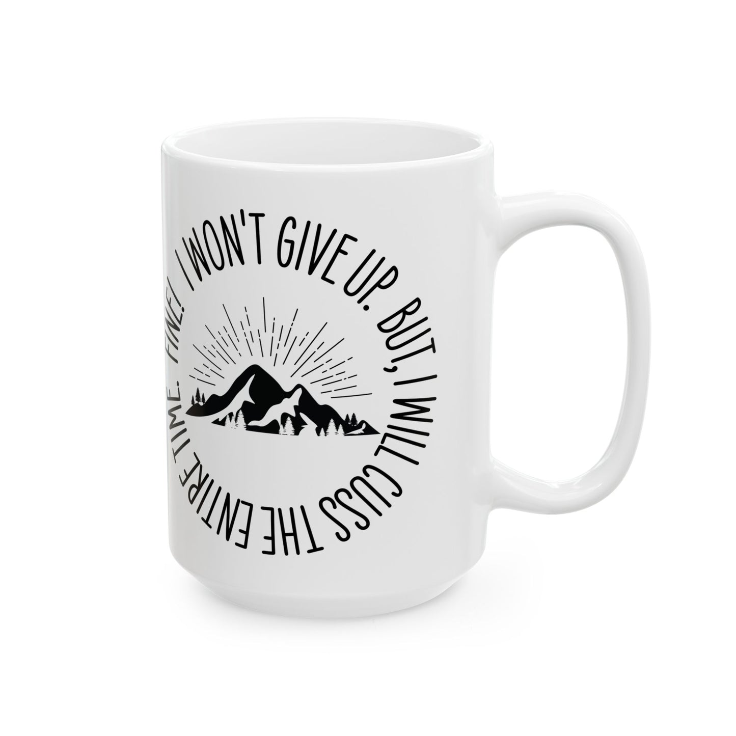 Won't Give Up, Mug
