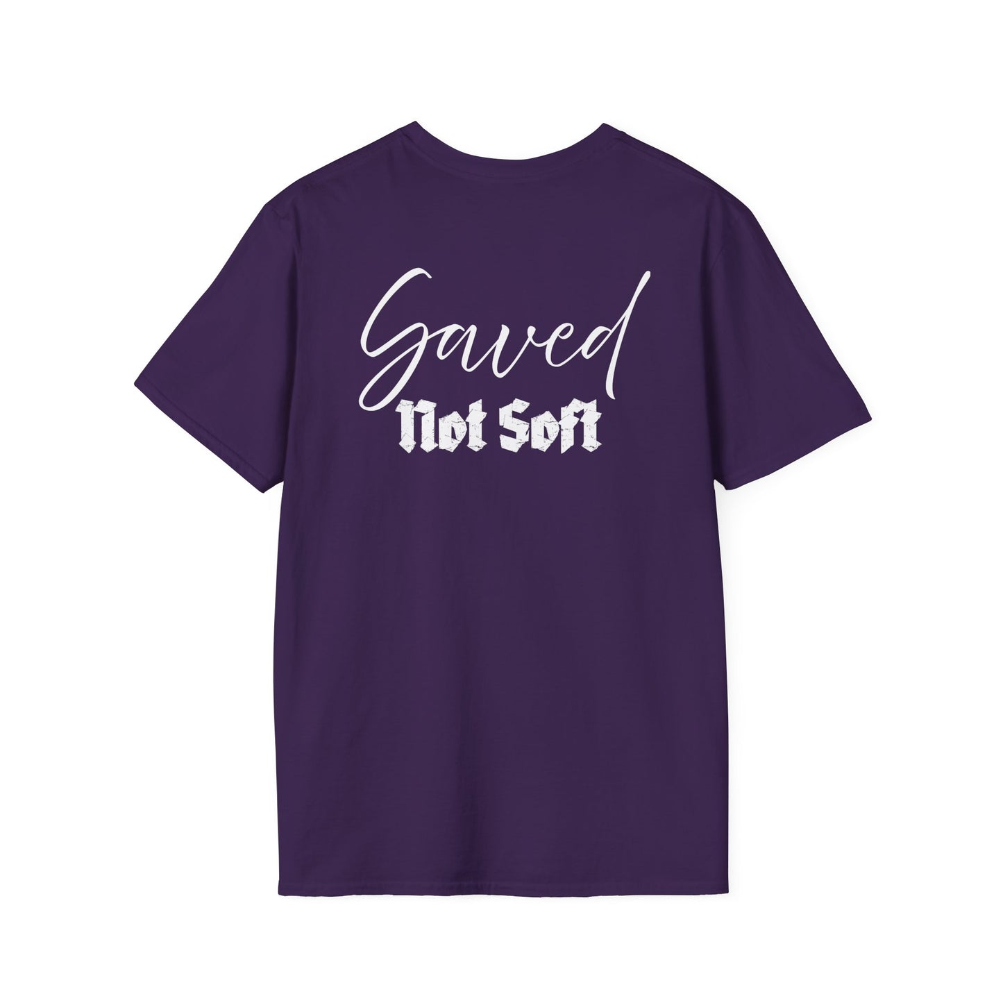Saved Not Soft | Soft Tee