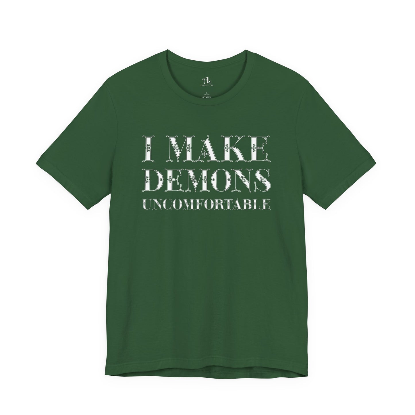 I Make Demons Uncomfortable, Soft Tee