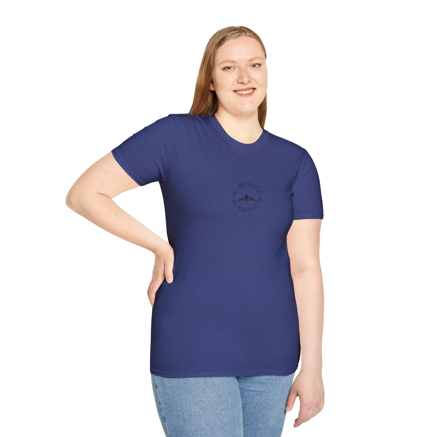 Won't Give Up, Soft Tee