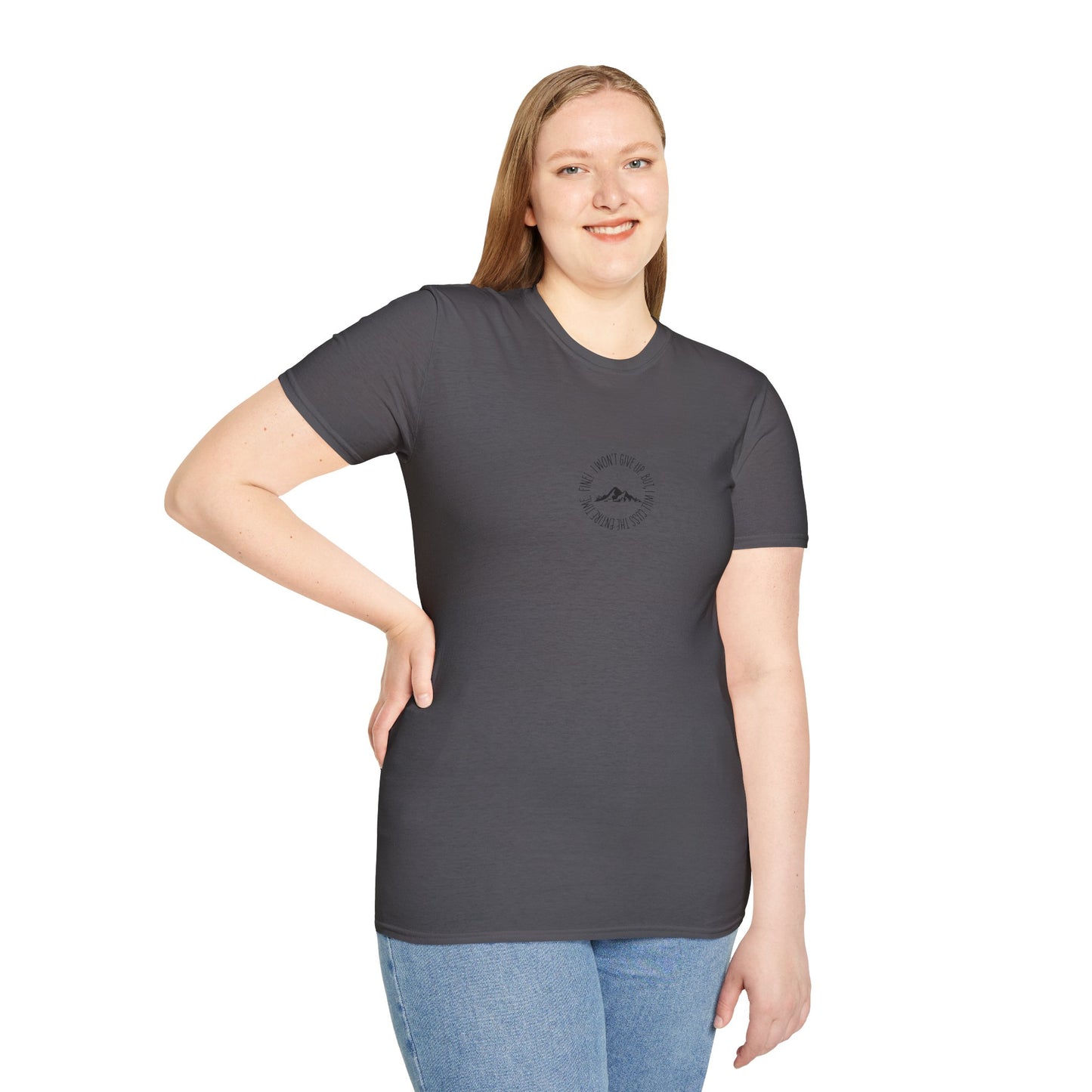 Won't Give Up, Soft Tee