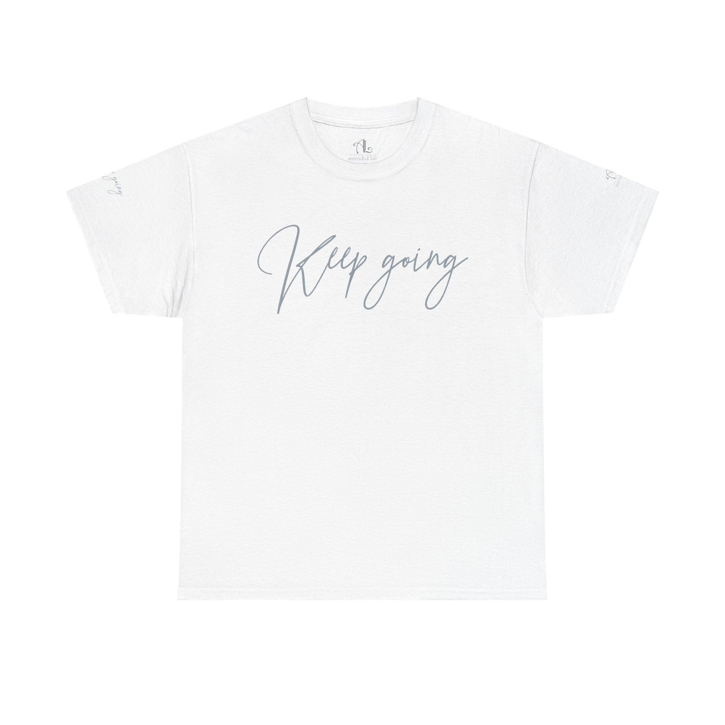Keep Going | Unisex Tee