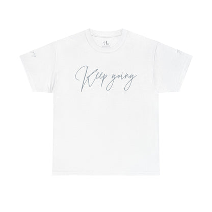 Keep Going | Unisex Tee