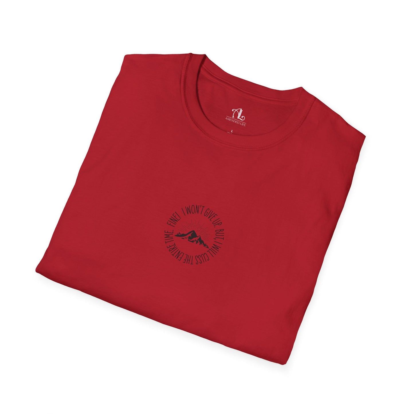 Won't Give Up, Soft Tee