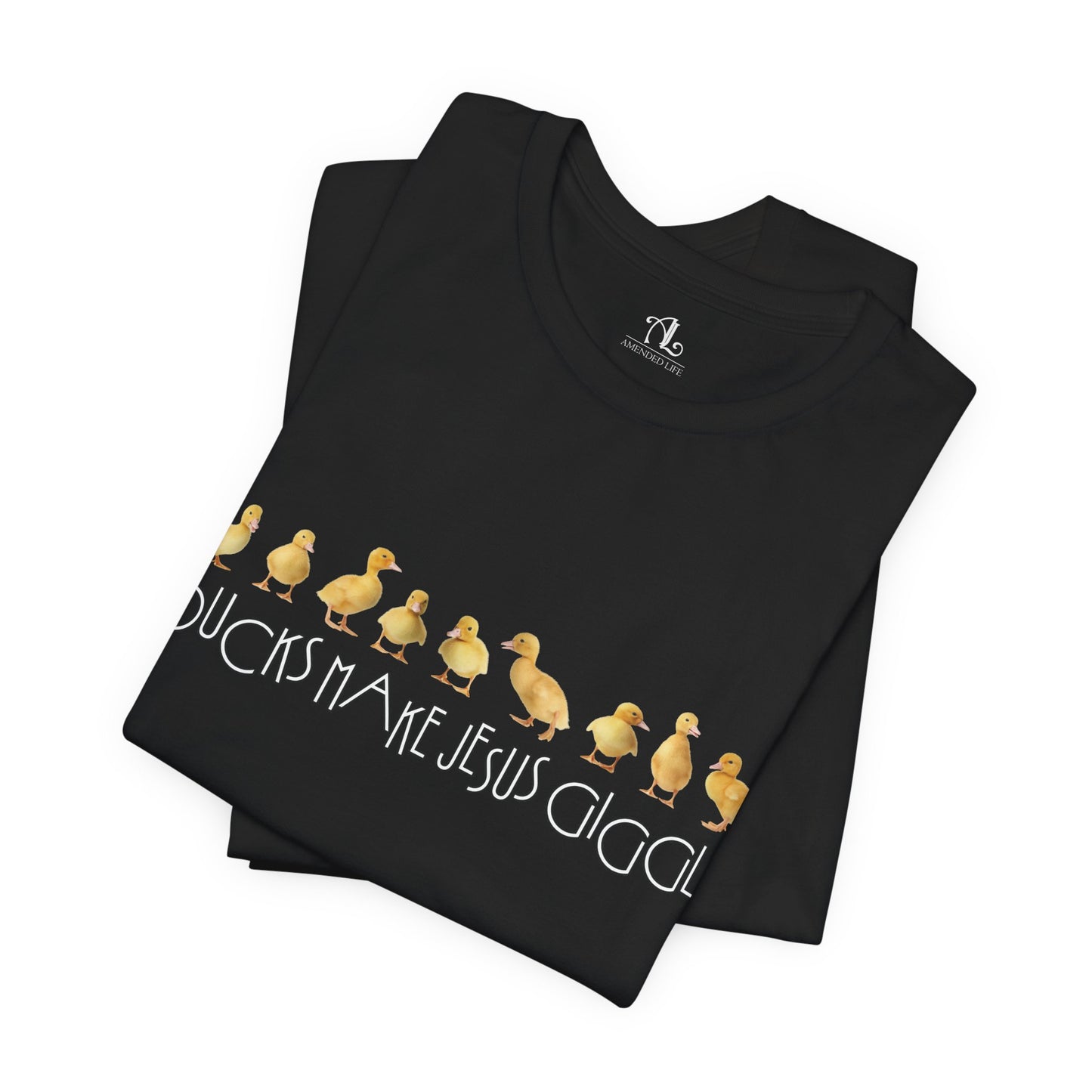 Ducks Make Jesus Giggle, Soft Tee