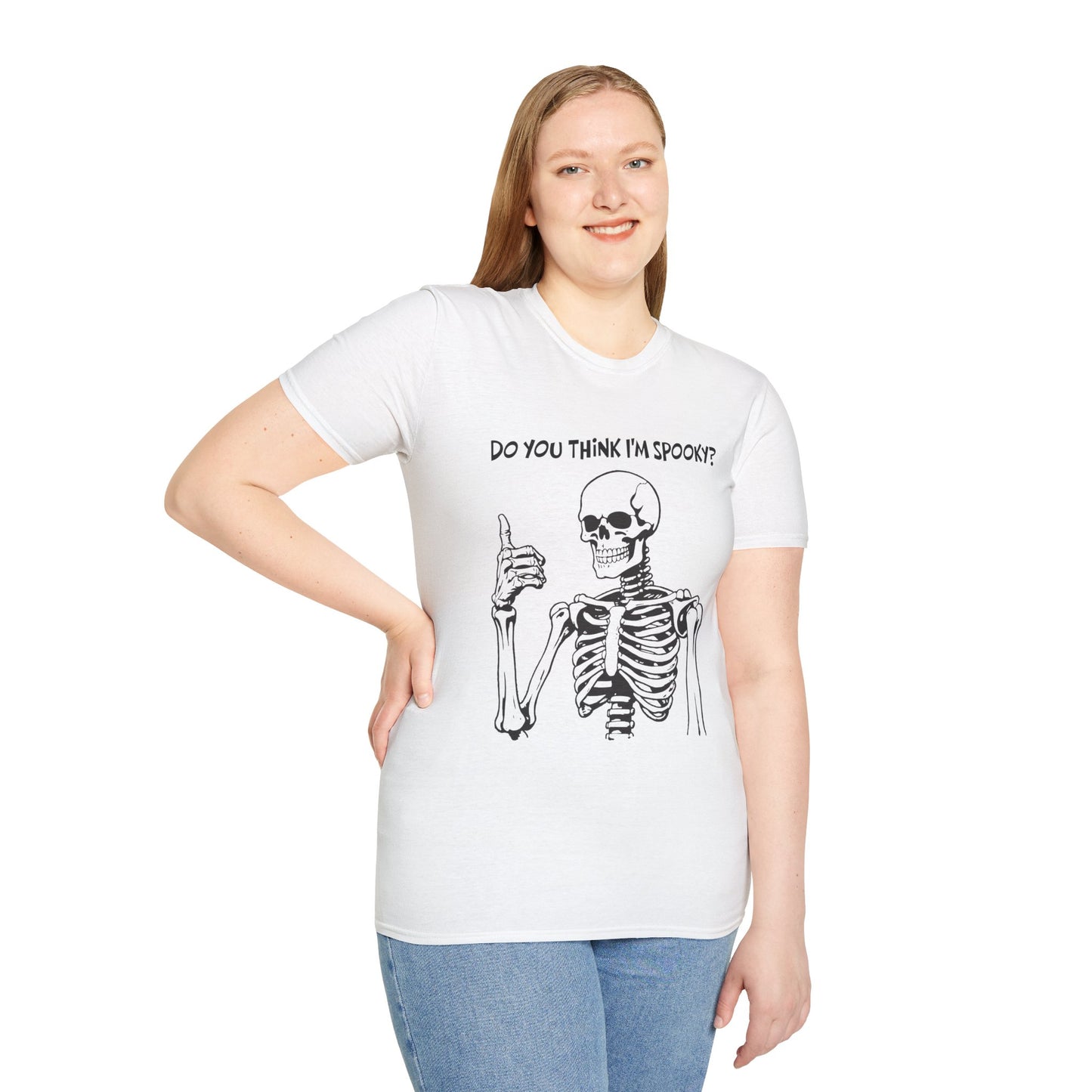 Do You Think I'm Spooky, Soft Tee