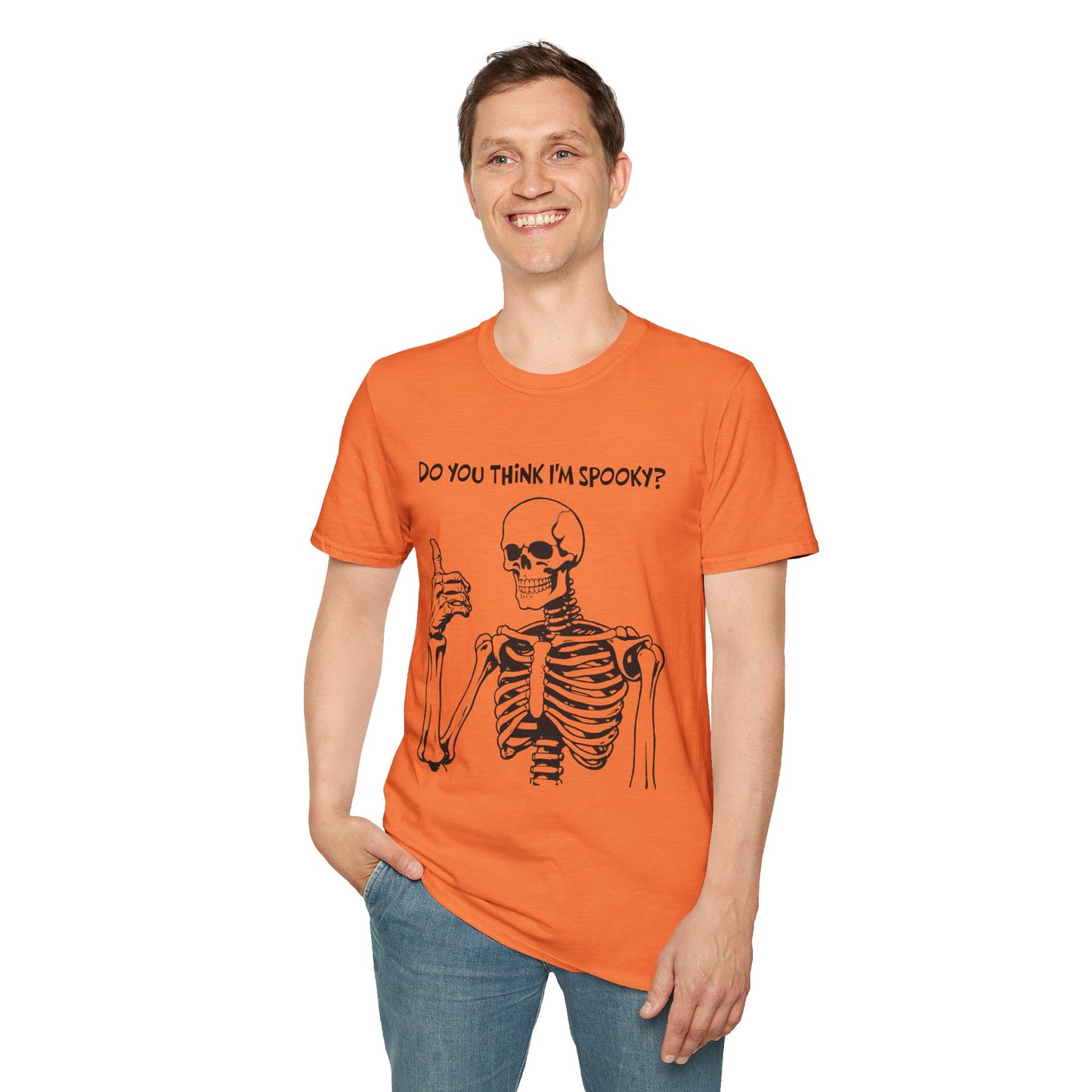 Do You Think I'm Spooky? | Soft Tee