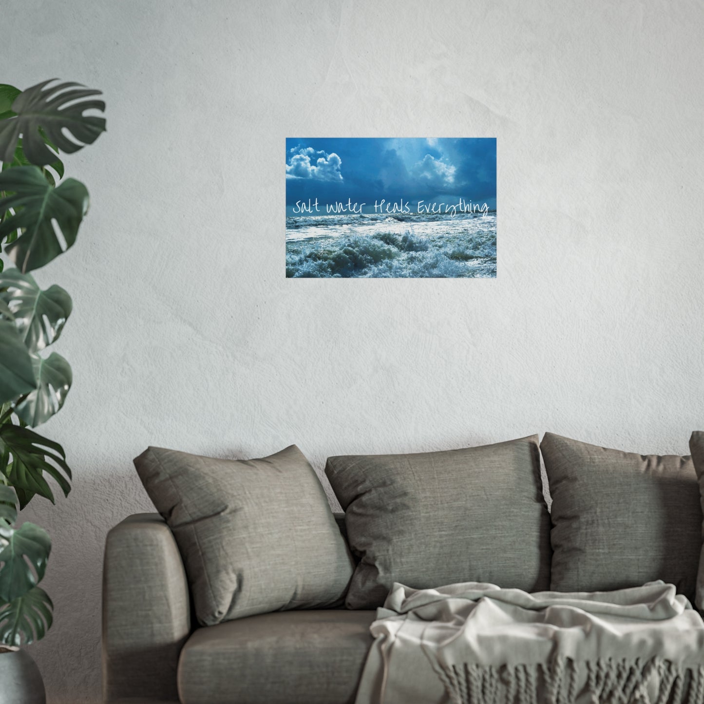 Salt Water Heals Everything | Fine Art Poster