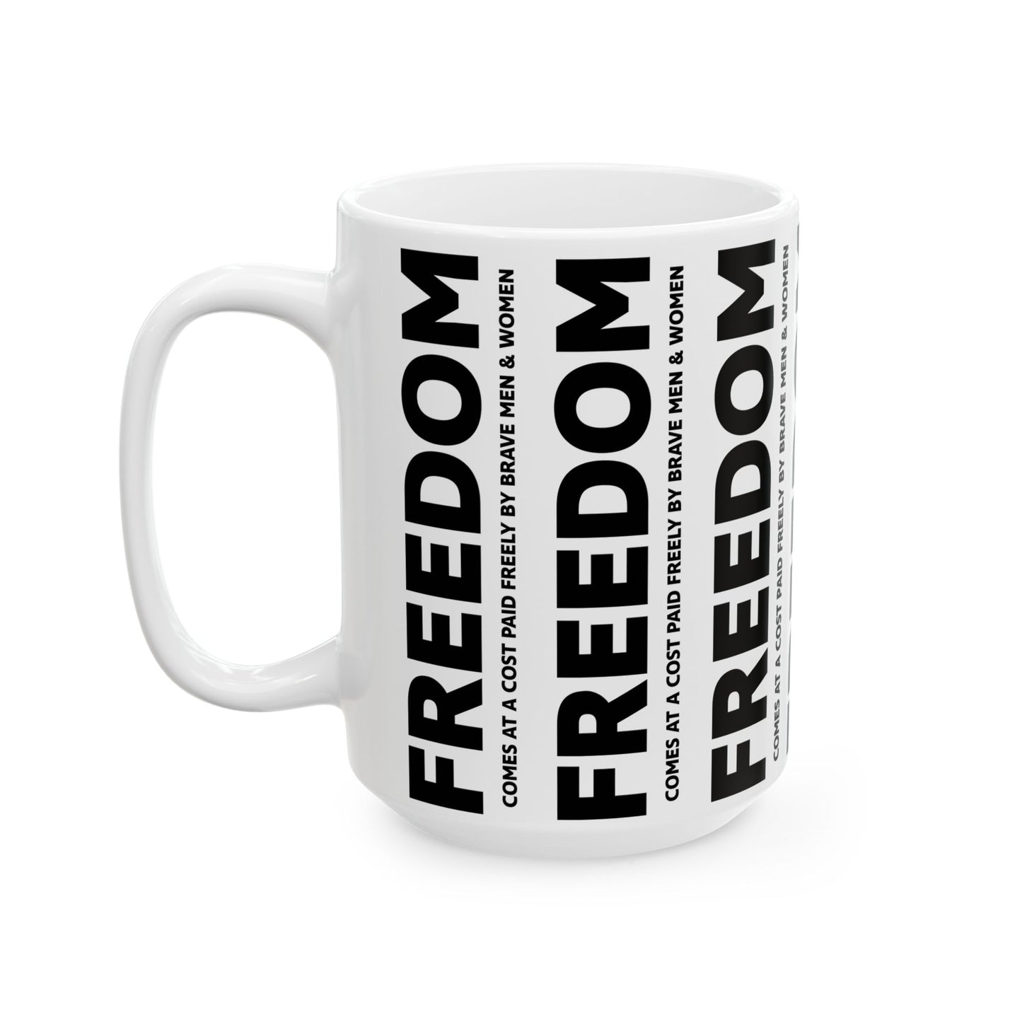 Freedom, Mug