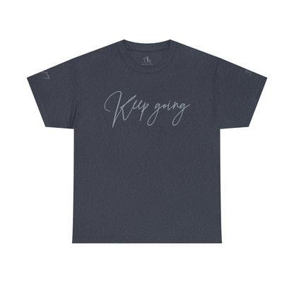 Keep Going | Unisex Tee