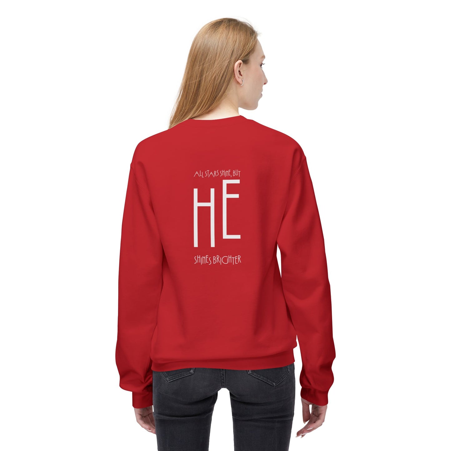 HE Shines Brighter, Sweatshirt