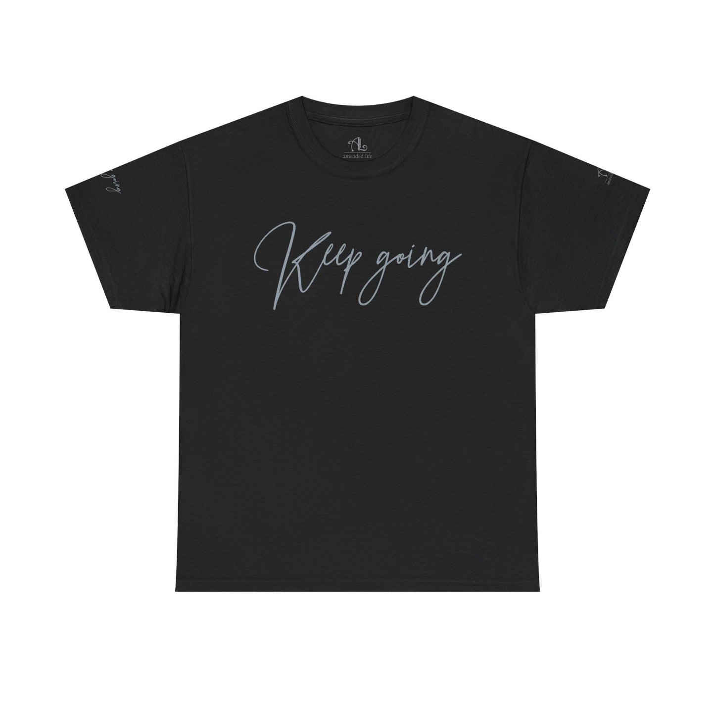 Keep Going | Unisex Tee