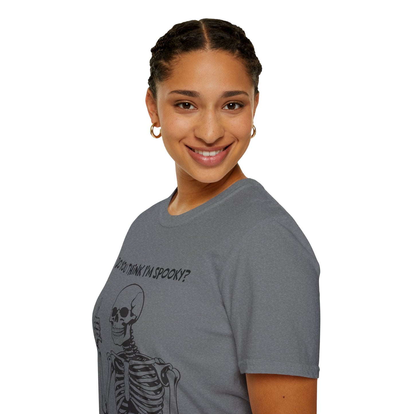 Do You Think I'm Spooky, Soft Tee