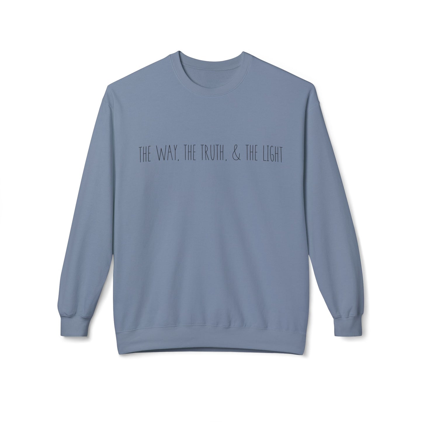 The Way, The Truth & The Light | Cozy Crewneck Sweatshirt