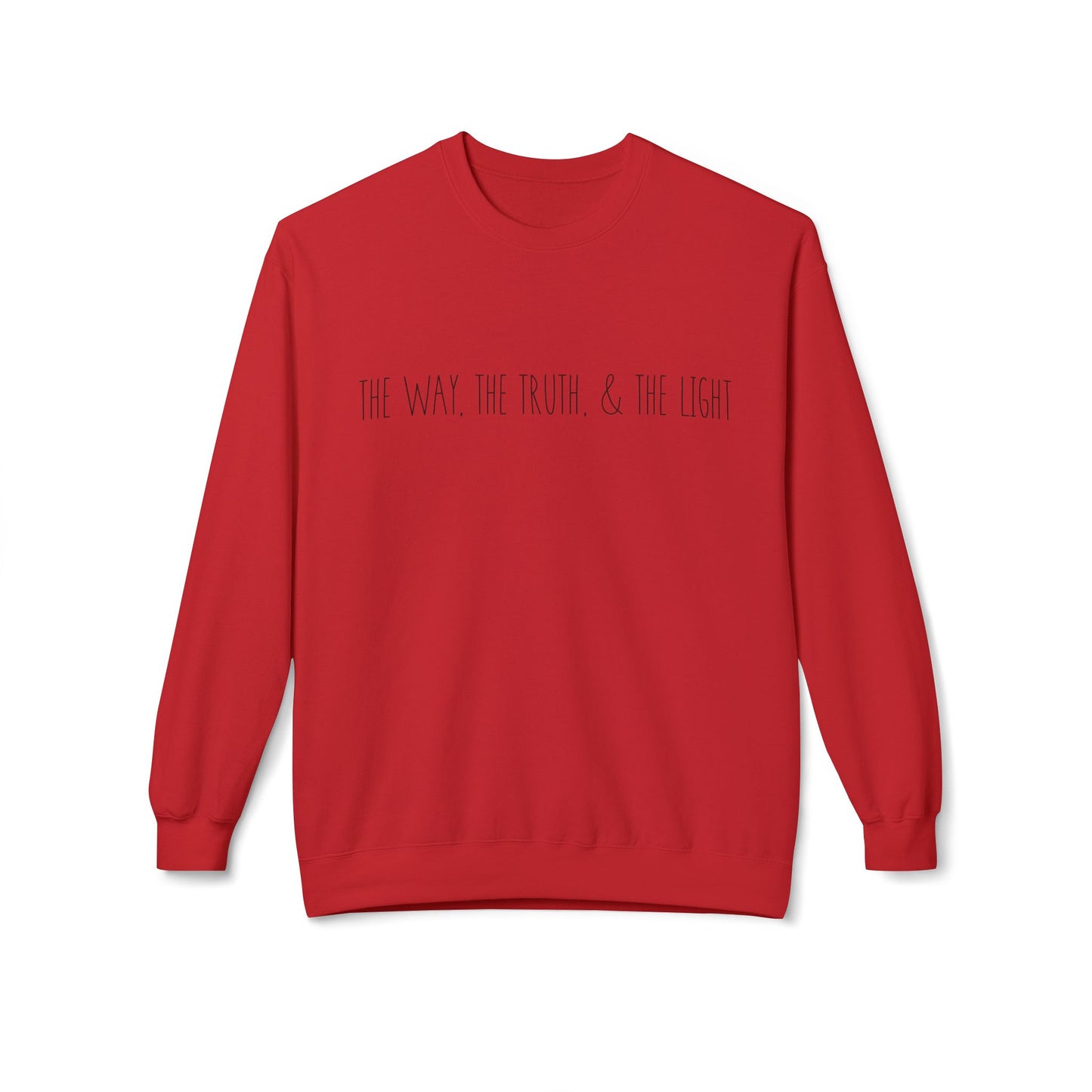 The Way, The Truth & The Light, Sweatshirt