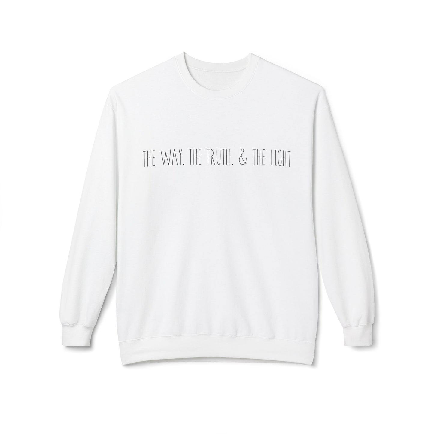 The Way, The Truth & The Light | Cozy Crewneck Sweatshirt