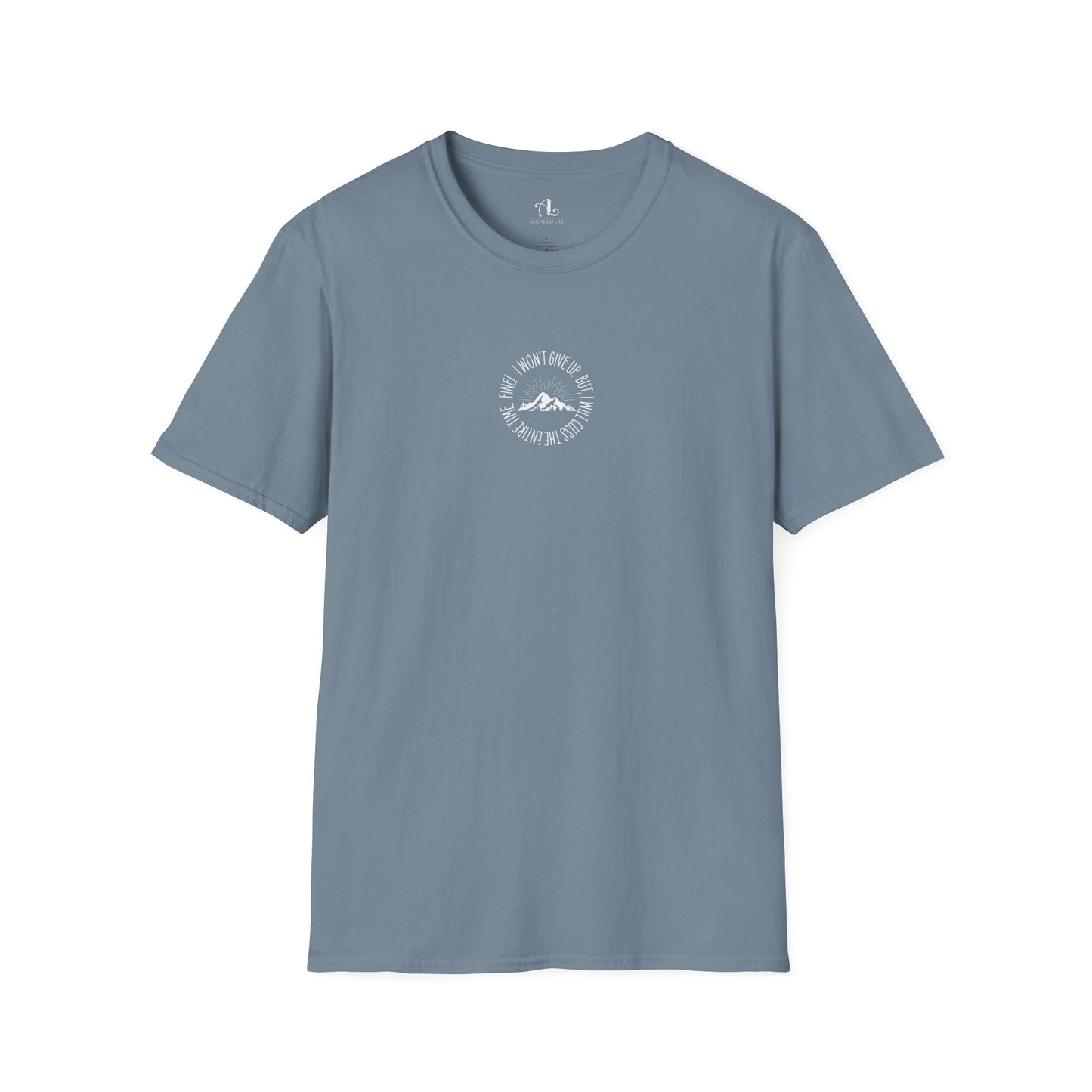 Won't Give Up, Soft Tee