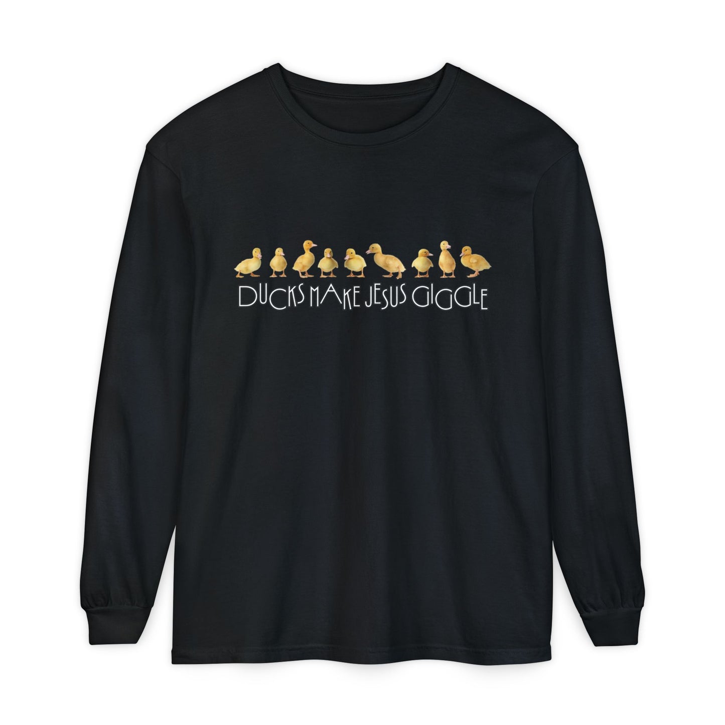 Ducks Make Jesus Giggle | Soft Sleeved Tee
