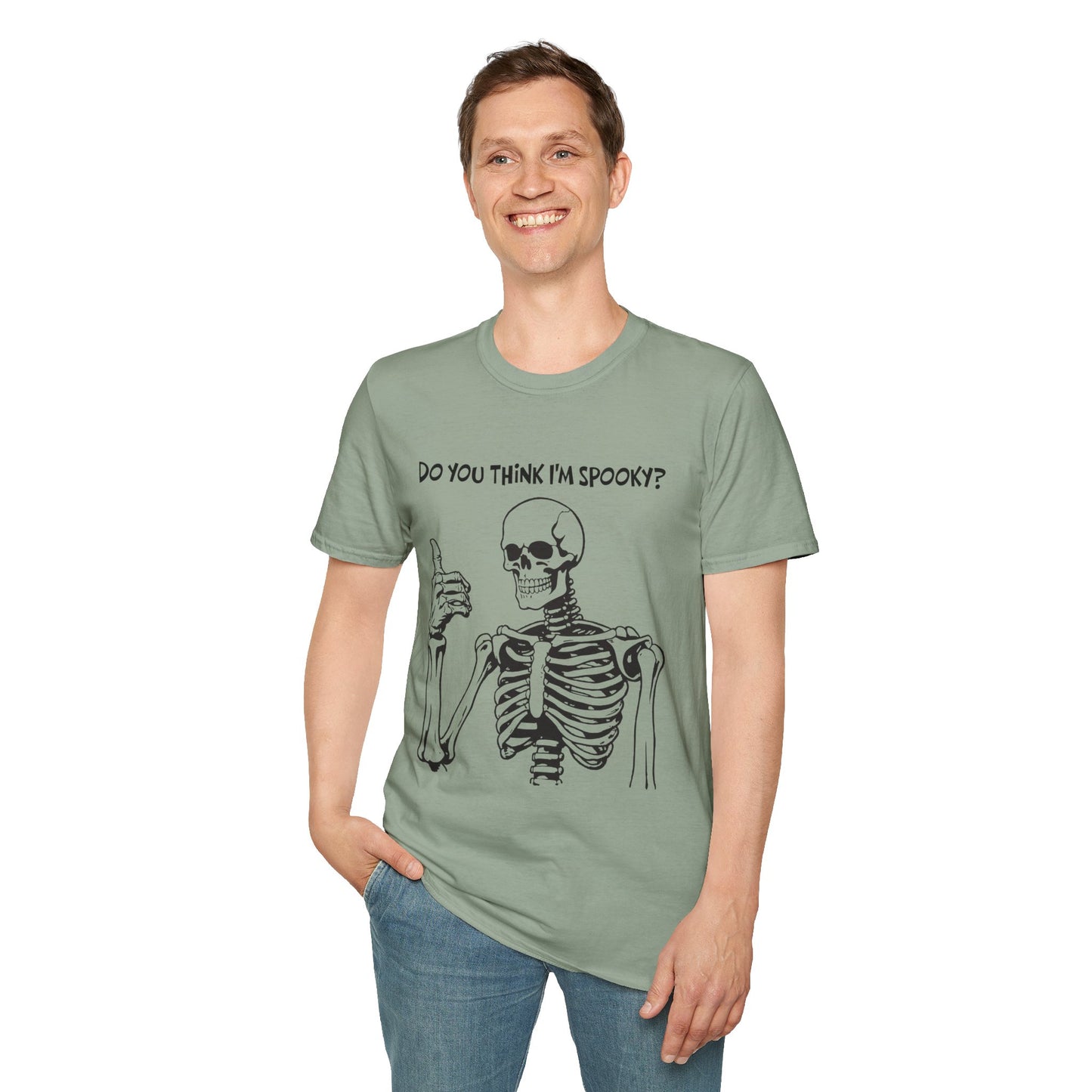 Do You Think I'm Spooky? | Soft Tee