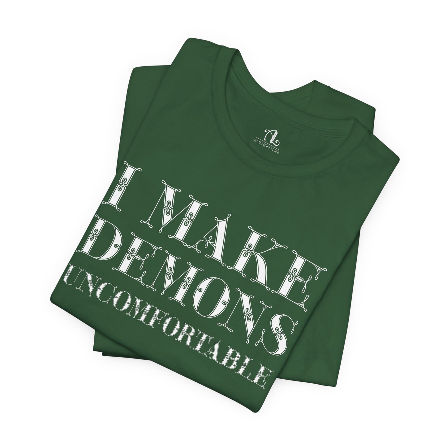 I Make Demons Uncomfortable, Soft Tee