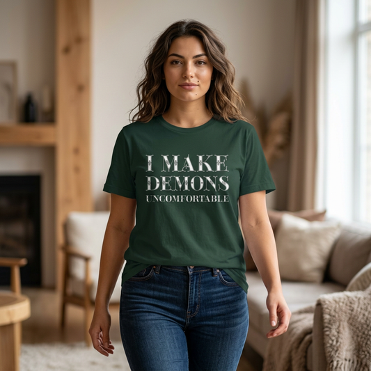 I Make Demons Uncomfortable, Soft Tee