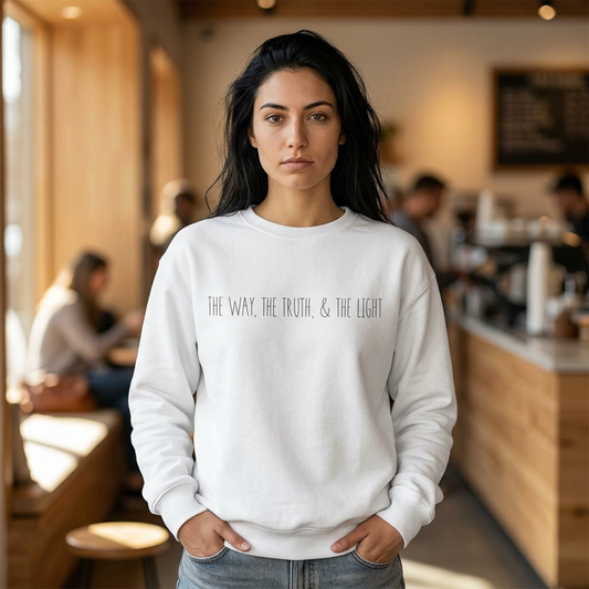 The Way, The Truth & The Light, Sweatshirt