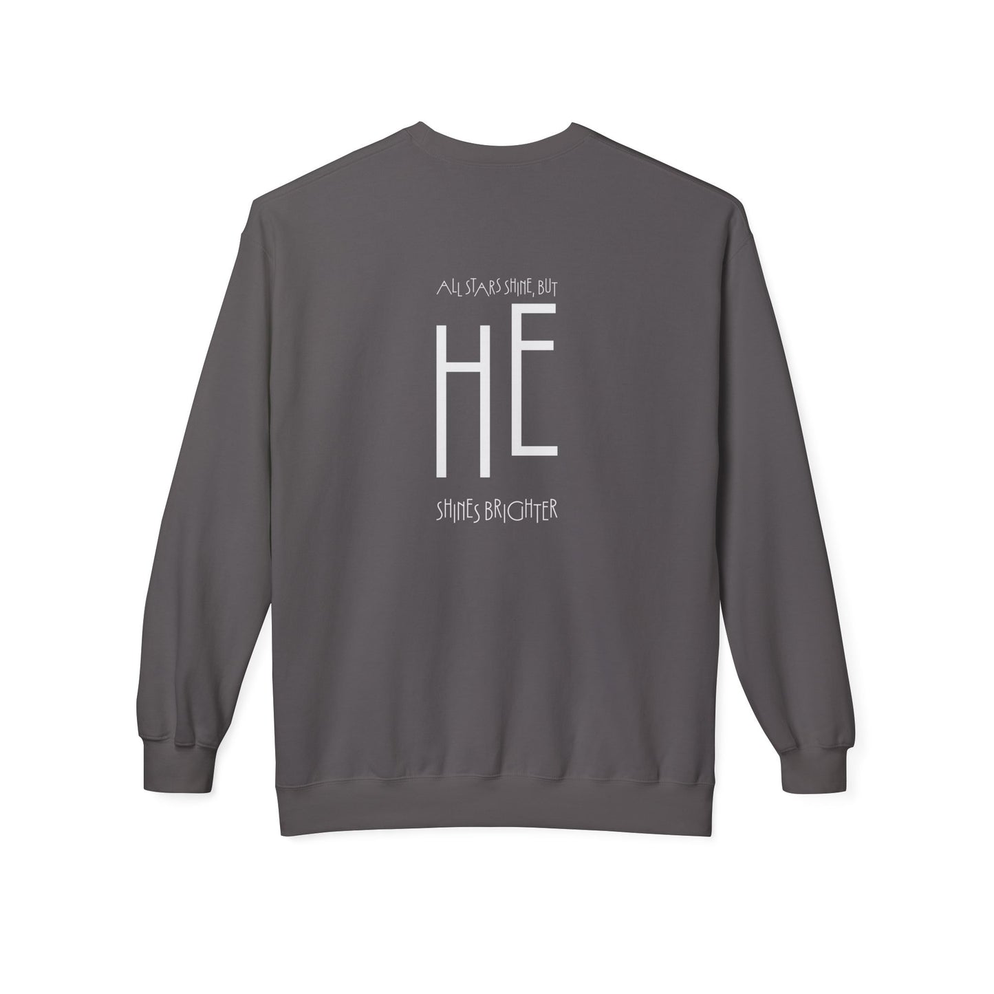 HE Shines Brighter, Sweatshirt