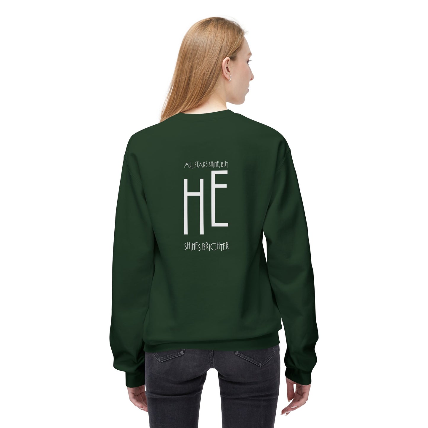 HE Shines Brighter, Sweatshirt