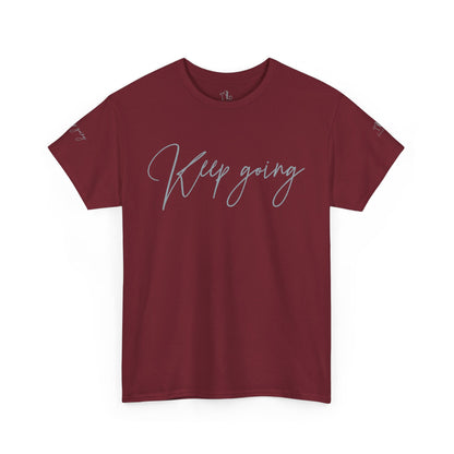 Keep Going | Unisex Tee